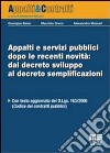 Appalti e servizi pubblici dopo le recenti novità: dal decreto sviluppo al decreto semplificazioni libro