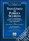 Testo unico di pubblica sicurezza libro