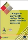 Primo rapporto provinciale delle politiche sociali territoriali comasche libro