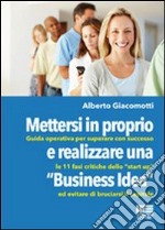 Mettersi in proprio e realizzare una «business idea»