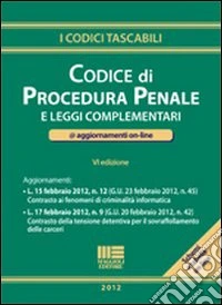 Codice di procedura penale e leggi complementari