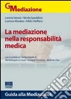 La mediazione nella responsabilità medica libro