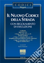 Il nuovo codice della strada libro