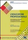 L'educatore professionale libro