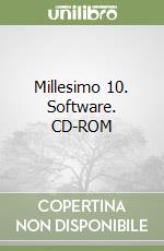 Millesimo 10. Software. CD-ROM