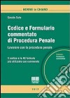Codice e formulario commentato di procedura penale. Con CD-ROM libro