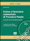 Codice e formulario commentato di procedura penale. Con CD-ROM libro di Sole Davide