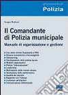 Il comandante di polizia municipale libro