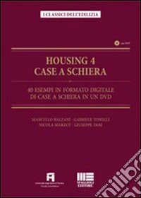 Housing 4. Case a schiera. Con CD-ROM