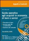 Le procedure in economia per l'afidamento di lavori, servizi e forniture libro