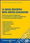 La nuova disciplina delle attività economiche libro