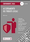 Accertamento dei tributi locali. Con CD-ROM libro