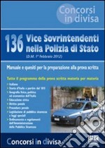 136 vice sovrintendenti nella polizia di Stato libro