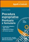 Procedura espropriativa. Prontuario e formulario. Con CD-ROM libro