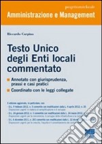 Testo unico degli enti locali commentato libro