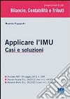 Applicare l'IMU. Casi e soluzioni libro