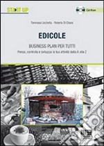 Edicole. Business plan per tutti. Con CD-ROM libro