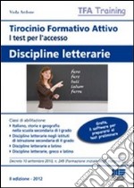 Tirocinio formativo attivo. Discipline letterarie libro