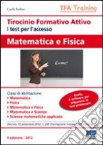 Tirocinio formativo attivo. Matematica e fisica libro