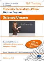 Tirocinio formativo attivo. Scienze umane libro