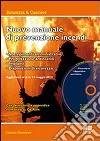 Il manuale di prevenzione incendi. Con CD-ROM libro