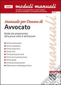 Manuale per l'esame di avvocato libro