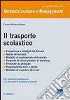 Il trasporto scolastico libro di Sciancalepore Cosmo