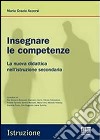 Insegnare le competenze libro di Accorsi M. Grazia