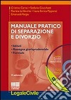 Manuale pratico di separazione e divorzio. Con CD-ROM libro di Cerrai Cristina Ciocchetti Stefania La Vecchia Patrizia