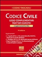 Codice civile e leggi complementari libro