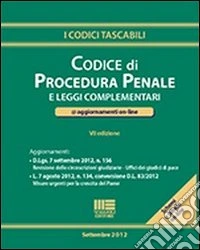 Codice di procedura penale e leggi complementari