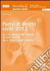 Pareri di diritto civile 2012 libro