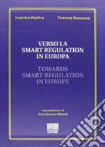 Verso la smart regulation in Europa libro