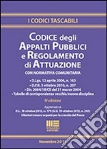 Codice degli appalti pubblici e regolamento di attuazione