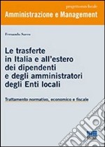 Le trasferte in Italia e all'estero dei dipendenti e degli amministratori degli enti locali libro