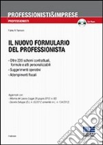 Il nuovo formulario del professionista. Con CD-ROM libro