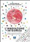 L'innovazione integrata libro