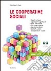 Le cooperative sociali. Con CD-ROM libro