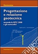 Progettazione e relazione geotecnica