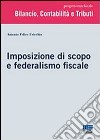 Imposizione di scopo e federalismo fiscale libro