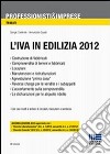 L'IVA in edilizia 2012 libro