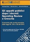 Gli appalti pubblici dopo i decreti spending review e crescita libro