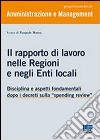 Il rapporto di lavoro nelle Regioni e negli Enti locali libro