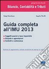 Guida completa all'IMU 2013 libro