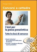 Test per la prova preselettiva libro