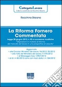 La riforma Fornero commentata