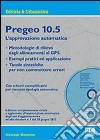 Pregeo 10.5. Con CD-ROM libro