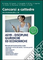 A019. Discipline giuridiche ed economiche libro