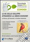 Le vie dello sviluppo attraverso la Green Economy. CD-ROM libro