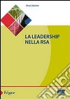 La leadership nella RSA libro